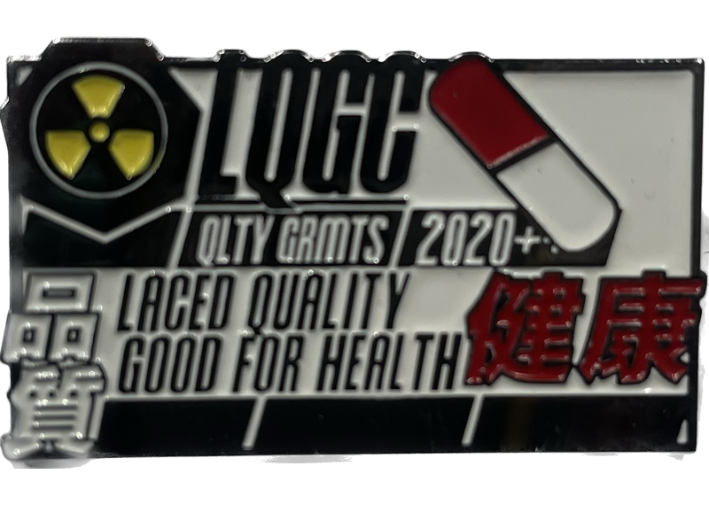 Laced  good for health pin